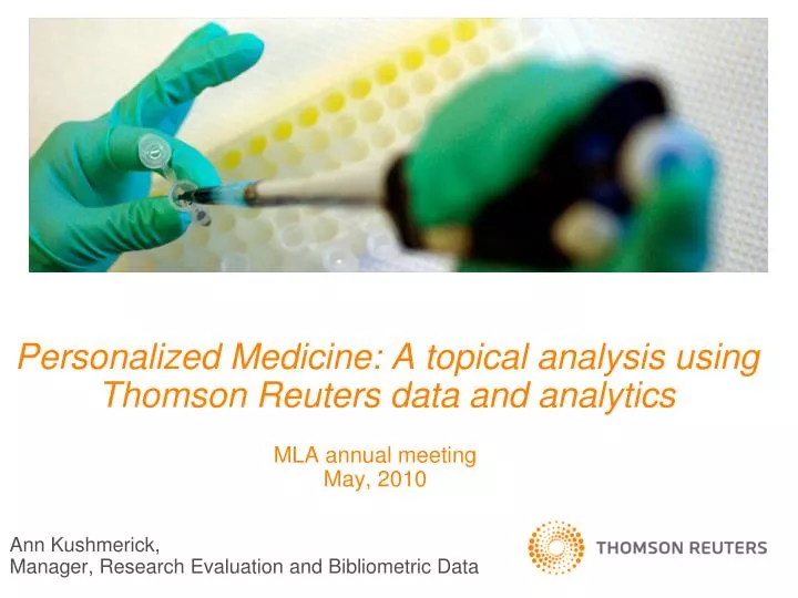 personalized medicine a topical analysis using thomson reuters data and analytics