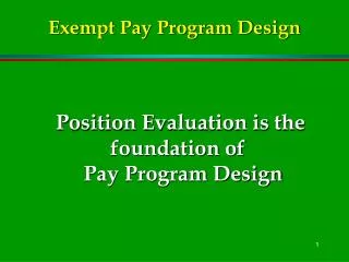 Exempt Pay Program Design