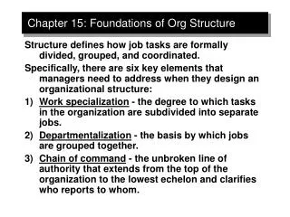 Chapter 15: Foundations of Org Structure