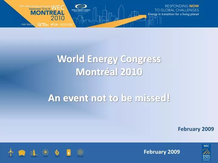 world energy congress montr al 2010 an event not to be missed