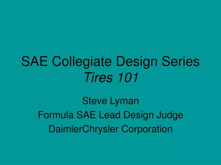 sae collegiate design series tires 101