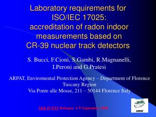 Laboratory requirements for ISO/IEC 17025: accreditation of radon indoor measurements based on CR-39 nuclear track d