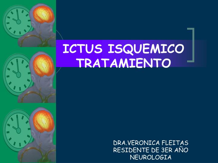 ictus isquemico tratamiento