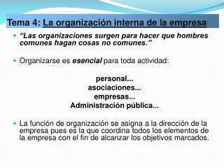 Tema 4: La organización interna de la empresa