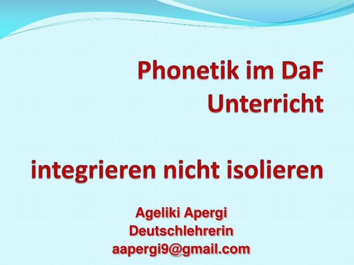 phonetik im daf unterricht integrieren nicht isolieren