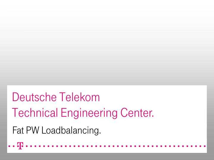 deutsche telekom technical engineering center