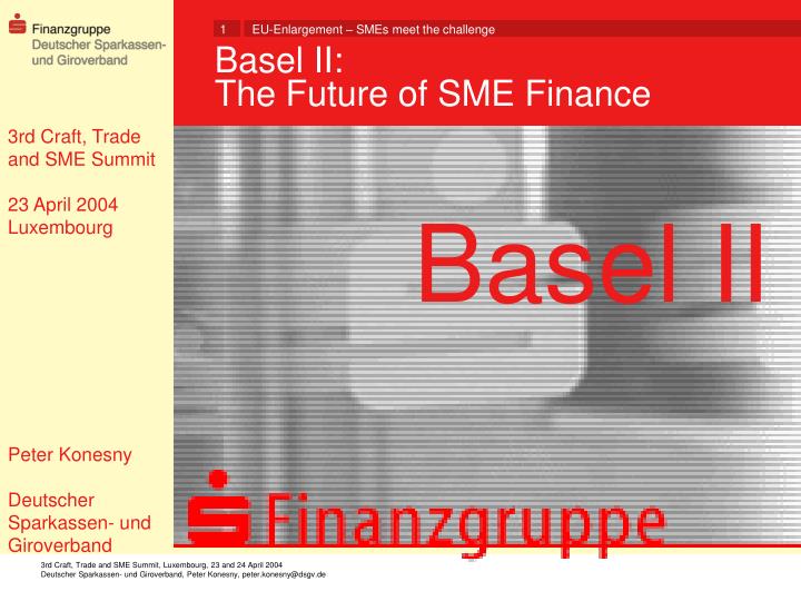 basel ii the future of sme finance