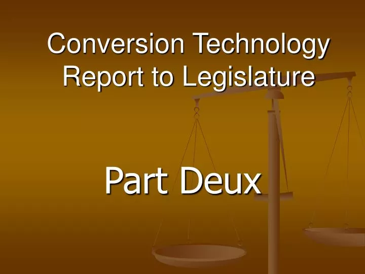 conversion technology report to legislature