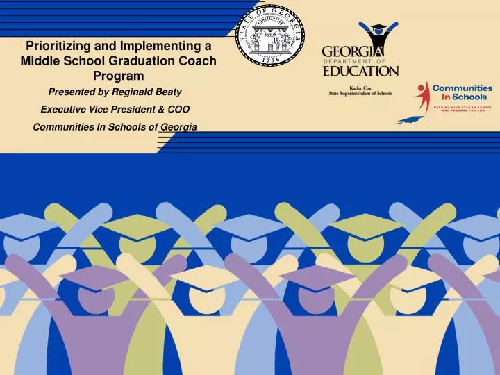 prioritizing and implementing a middle school graduation coach program
