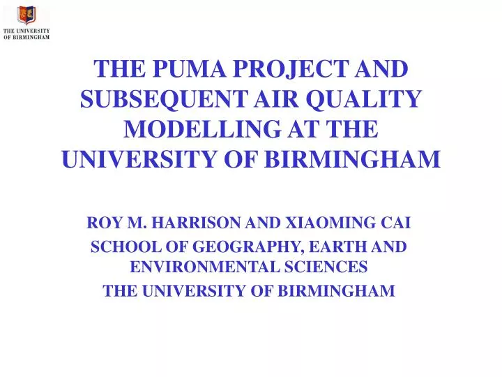 the puma project and subsequent air quality modelling at the university of birmingham