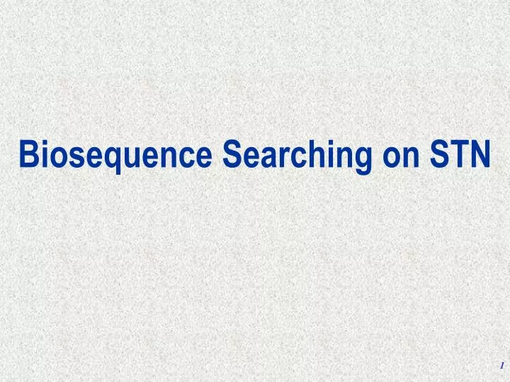biosequence searching on stn