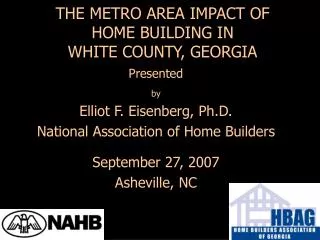 THE METRO AREA IMPACT OF HOME BUILDING IN WHITE COUNTY, GEORGIA