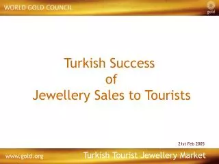 Turkish Success of Jewellery Sales to Tourists