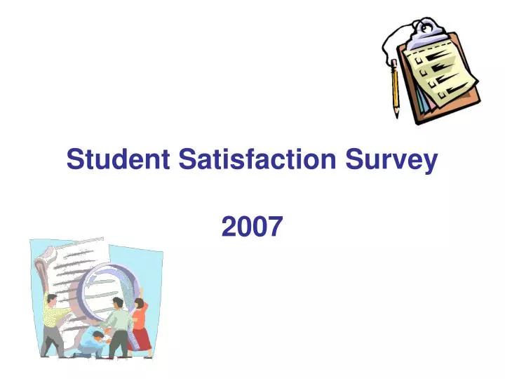 student satisfaction survey 2007