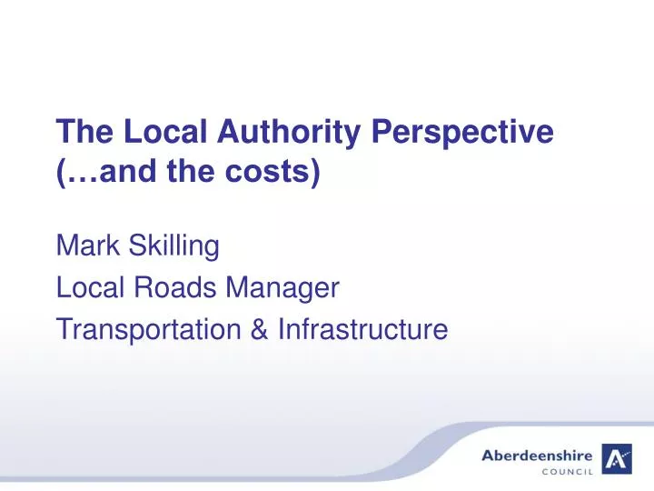 the local authority perspective and the costs
