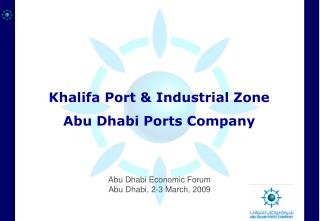 Khalifa Port &amp; Industrial Zone Abu Dhabi Ports Company