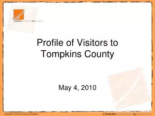 Profile of Visitors to Tompkins County
