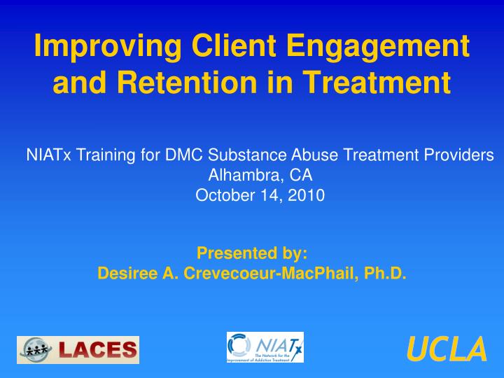 improving client engagement and retention in treatment