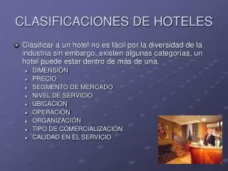 CLASIFICACIONES DE HOTELES