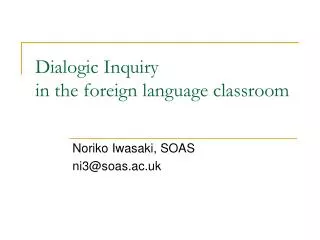 Dialogic Inquiry in the foreign language classroom