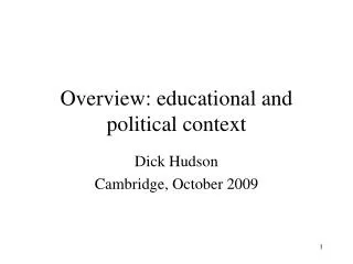 Overview: educational and political context