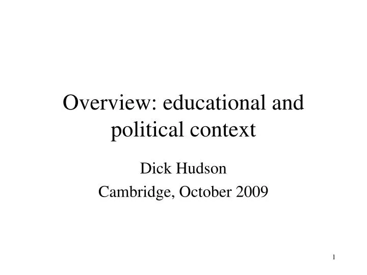 overview educational and political context