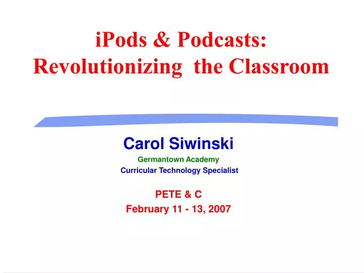 ipods podcasts revolutionizing the classroom