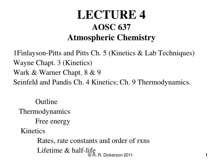 lecture 4 aosc 637 atmospheric chemistry