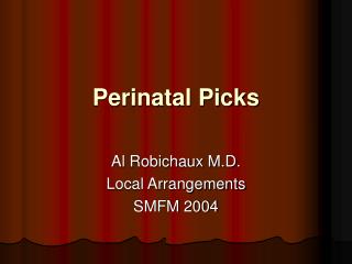 Perinatal Picks