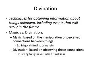 Divination Techniques for obtaining information about things unknown ...