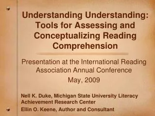 Understanding Understanding: Tools for Assessing and Conceptualizing Reading Comprehension