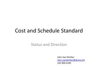 Cost and Schedule Standard
