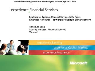 Modernized Banking Services &amp; Technologies, Vietnam, Apr 20-23 2006