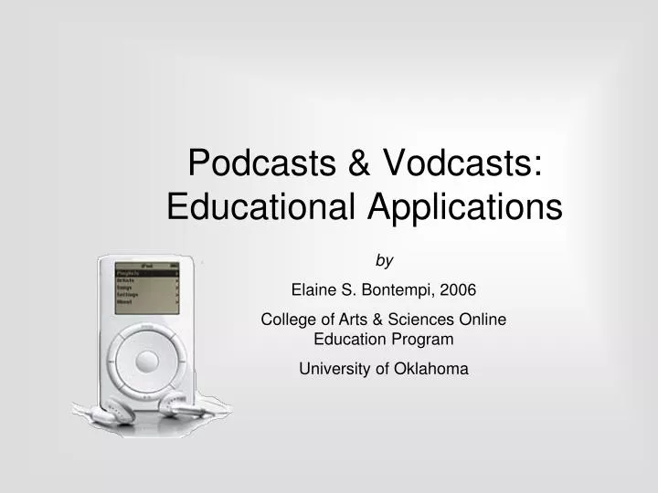 podcasts vodcasts educational applications