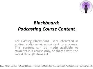 Blackboard: Podcasting Course Content