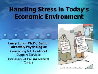 Handling Stress in Today’s Economic Environment