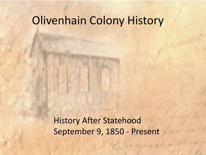 olivenhain colony history
