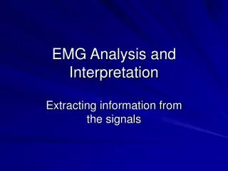 EMG Analysis and Interpretation