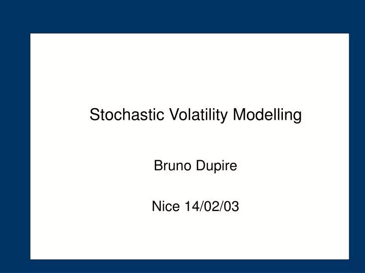 stochastic volatility modelling