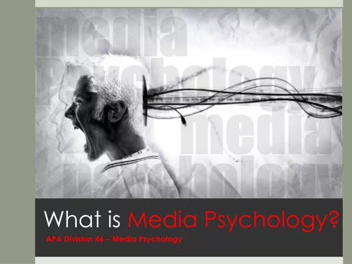 what is media psychology