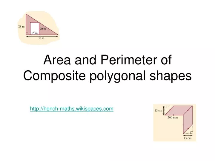 area and perimeter of composite polygonal shapes
