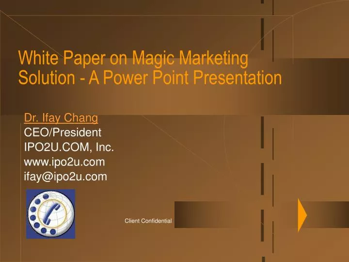 white paper on magic marketing solution a power point presentation