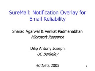 SureMail: Notification Overlay for Email Reliability