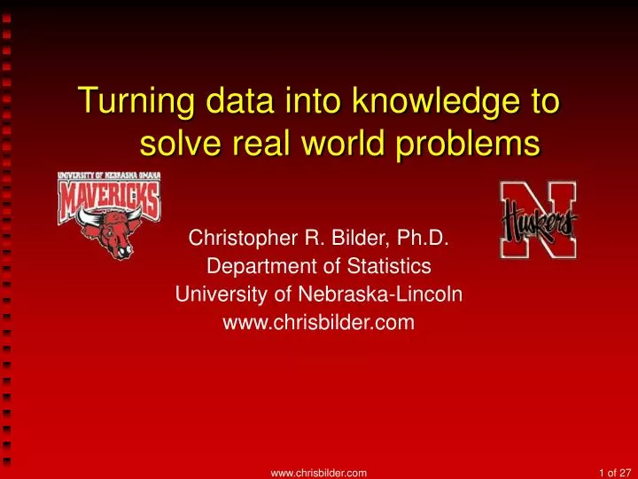 turning data into knowledge to solve real world problems