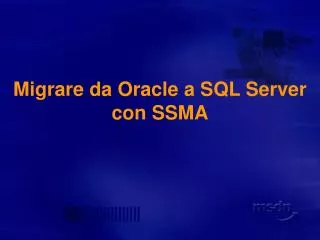 Migrare da Oracle a SQL Server con SSMA