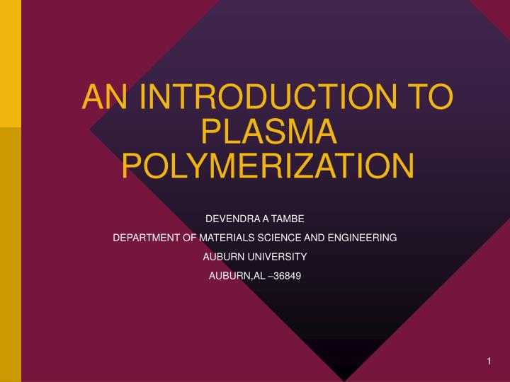 an introduction to plasma polymerization