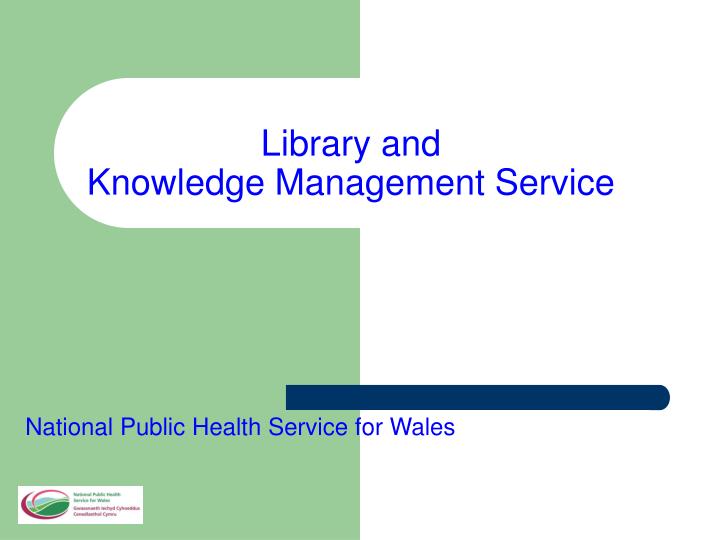 library and knowledge management service