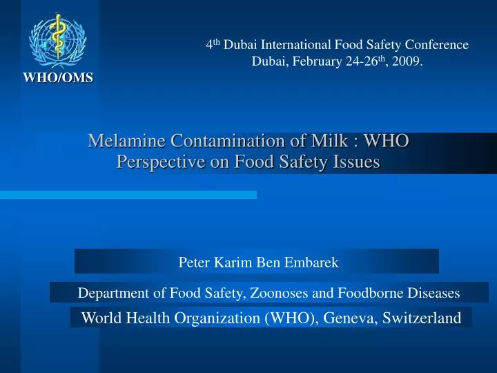 melamine contamination of milk who perspective on food safety issues