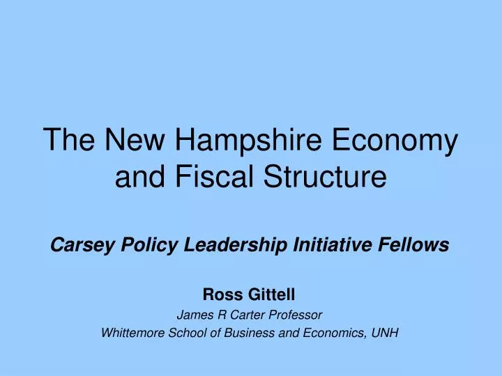 the new hampshire economy and fiscal structure