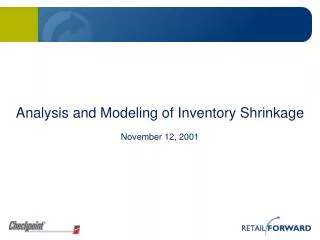 Analysis and Modeling of Inventory Shrinkage November 12, 2001
